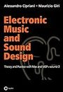 Electronic Music and Sound Design: Theory and Practice with Max and MSP, Vol. 2 by Alessandro Cipriani, Maurizio Giri (2014) Paperback