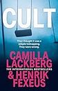 Cult: A gripping new crime mystery thriller that will keep you on the edge of your seat!: Book 2 (Mina Dabiri and Vincent Walder)