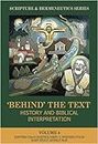 Behind the Text: History and Biblical Interpretation