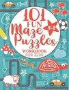 Maze Puzzle Book for Kids 4-8: 101 Fun First Mazes for Kids 4-6, 6-8 year olds