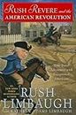 Rush Revere and the American Revolution: Time-Travel Adventures With Exceptional Americans [Lingua Inglese]: Volume 3