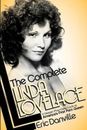Libro de bolsillo The Complete Linda Lovelace de Eric Danville (inglés)