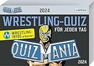 QuizMania - Das Wrestling-Quiz für jeden Tag 2024: Wrestling Kalender | Tagesabreißkalender Wrestling-Wissen an 366 Tagen im Jahr