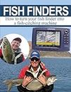 Fish Finders -- How to turn your fish finder into a fish catching machine -- Buy It Now (English Edition)