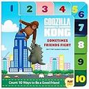 Godzilla vs. Kong: Sometimes Friends Fight: (But They Always Make Up) (Friendship Books for Kids, Kindness Books, Counting Books, Pop Culture Board Books, PlayPop)