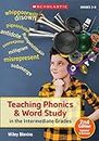 Teaching Phonics and Word Study