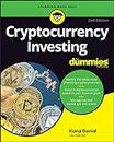 Cryptocurrency Investing for Dummies (For Dummies (Business & Personal Finance))