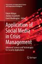Application of Social Media in Crisis Management: Advanced Sciences and Book