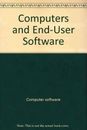 Computadoras y software de usuario final (serie Scott, Foresman en computadoras e inf...