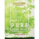 Pure: Juicing for Life