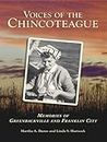 Voices of the Chincoteague: Memories of Greenbackville and Franklin City (English Edition)