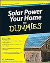 Solar Power Your Home For Dummies (For Dummies Series)