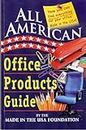 All American Office Products Guide (All American Guides)