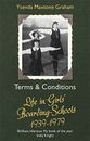 Terms & Conditions: Life in Girls' Boarding Schools, ... by Maxtone Graham, Ysen