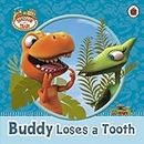 Dinosaur Train: Buddy Loses a Tooth (English Edition)