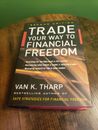 Trade Your Way to Financial Freedom (LIBROS DE NEGOCIOS) por Tharp, Van K. Hardback