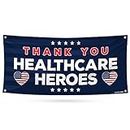 Healthcare Heroes Banner Sign - 13 oz Heavy Duty Waterproof Thank You Healthcare Heroes Workers Appreciation Vinyl Banner with Metal Grommets, C (18" x 48")