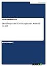 Betriebssysteme für Smartphones. Android vs. iOS (German Edition)