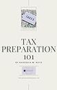 Tax Preparation 101