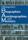 Linda Maxie Library Lin's Biographies, Autobiographies, and Memoirs (Poche)