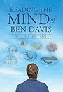 Reading the Mind of Ben Davis