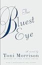 The Bluest Eye: Ausgezeichnet: Nobel Prize in Literature, 1993 (Vintage International)