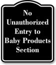 Letrero compuesto de aluminio negro sin entrada no autorizada a la sección de productos para bebés