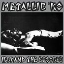 Metallic K.O. by Iggy and the Stooges