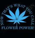 Cannibas Divertente T-shirt Flower Power anni '60 Ganja Dope Funny