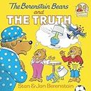 The Berenstain Bears And The Truth: 0000 (First Time Books(R))