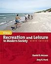Kraus' Recreation And Leisure In Modern Society