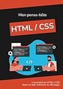 Mon pense-bête HTML/CSS: L'essentiel du HTML5 et CSS3 dans un mémento tout en couleur
