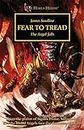 Fear to Tread (The Horus Heresy Book 21)