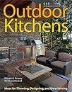 Outdoor Kitchens: Ideas for Planning, Designing, and Entertaining (Creative Homeowner) Over 300 Photos and Advice on Location, Size, Features, Appliances, Cost, Heating, Cooling, Furniture, and More