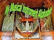 My Musical Instrument Alphabet (Wondrous Watercolors Book 2) (English Edition)