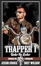 Trapper 1: Under the Radar (Jokers MC Book 8) (English Edition)