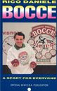 Bocce: A Sport for Everyone by Rico C Daniele: New