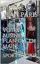 Votre Business Plan clé en main : Sport & Loisir (French Edition)