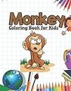Monkey Coloring Book for Kids: Apes, Monkeys Activity Book