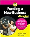 Funding a New Business For Dummies (For Dummies: Traveling Made Easy)