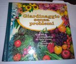 libro GIARDINAGGIO SENZA PROBLEMI guida completa giardino e cura delle piante