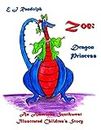 Zoe, Dragon Princess: An American Southwest Illustrated Children's Story (Pop-Up Text Enabled)