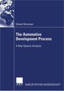 The Automotive Development Process: A Real Options Analysis (Paperback or Softba