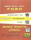 1953-1957 Ford Passenger Car Thunderbird Truck Body Parts Catalog