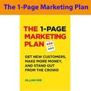 1 PAGE MARKETING PLAN: Get New Customers, Make More Money And Stand out From The