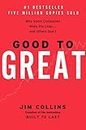 Good to Great: Why Some Companies Make the Leap and Others Don't: 1