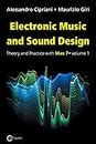 Electronic music and sound design. Theory and Practice with Max 7 (Vol. 1)