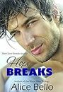 Hope Breaks (The Hope Trilogy Book 1)