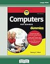 Computers For Seniors For Dummies, 5th Edition: [Large Print 16 pt]
