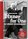 Dinner for One - Der offizielle Adventskalender [German]